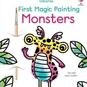 Usborne First Magic Painting Monsters